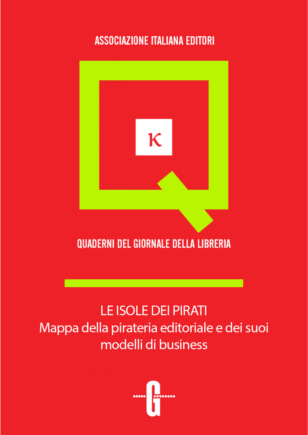 Le isole dei pirati. Mappa della pirateria editoriale e dei suoi modelli di business