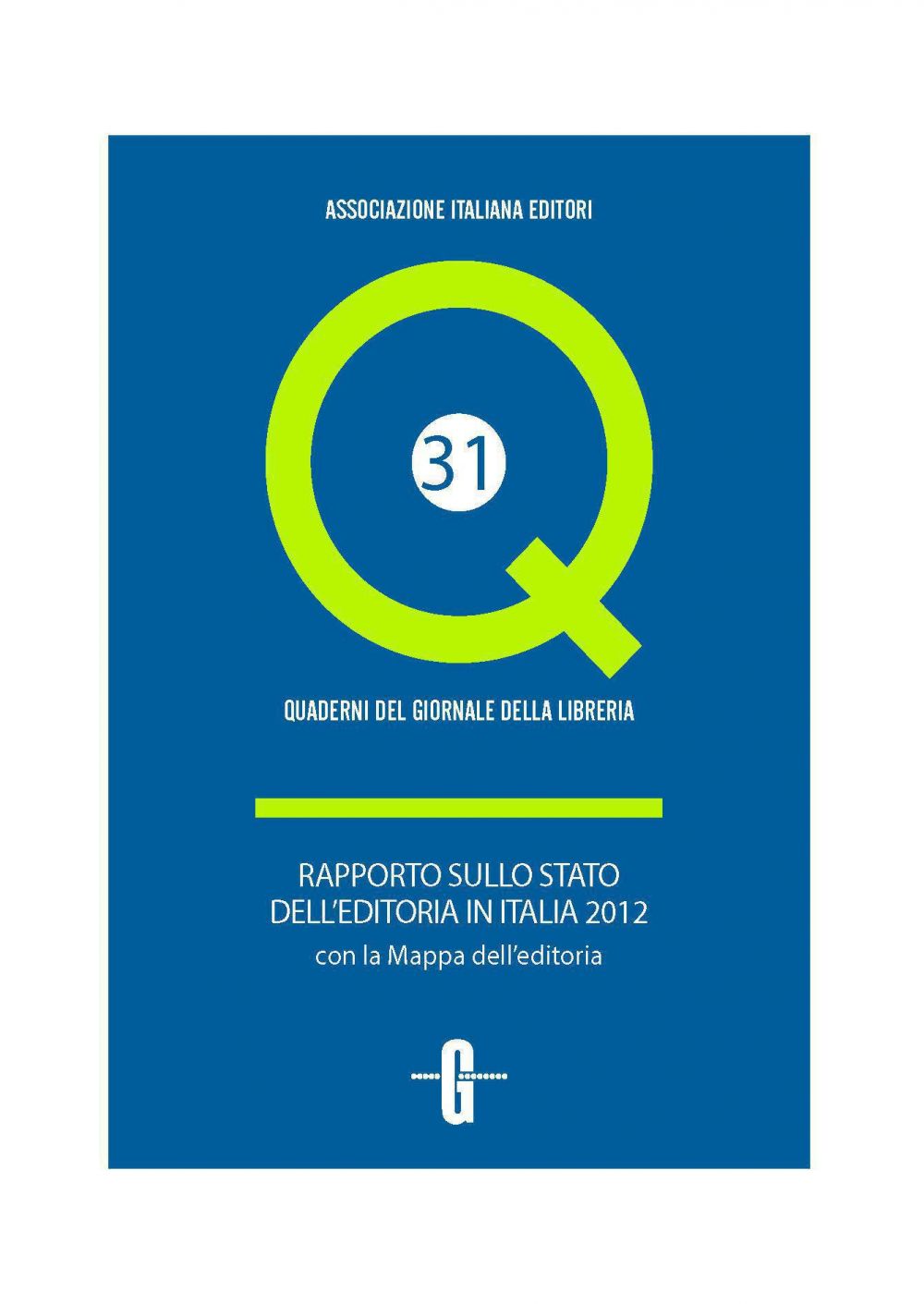 Rapporto sullo stato dell'editoria in Italia 2012
