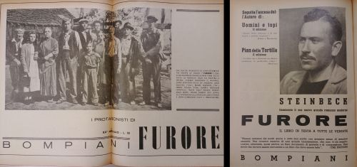 1939-42: Bompiani puntò molto sul lancio di “Furore” di Steinbeck, autore di punta del catalogo. Uscito nel 1938, “Furore” fu il libro più venduto negli Stati Uniti in quell’anno e in quello successivo e valse il premio Pulitzer per la narrativa a Steinbeck. Dal libro fu poi tratta una versione cinematografica che uscì nel 1940.